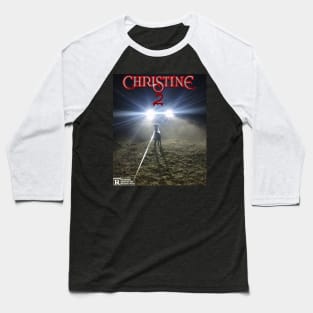 Christine 2 Baseball T-Shirt